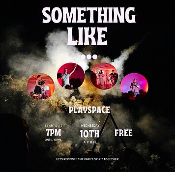 Well get ready for this semester’s Something! We are thrilled to invite all students, staff and alumni to the Something...